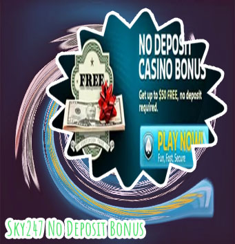 Sky247 casino no deposit bonus codes